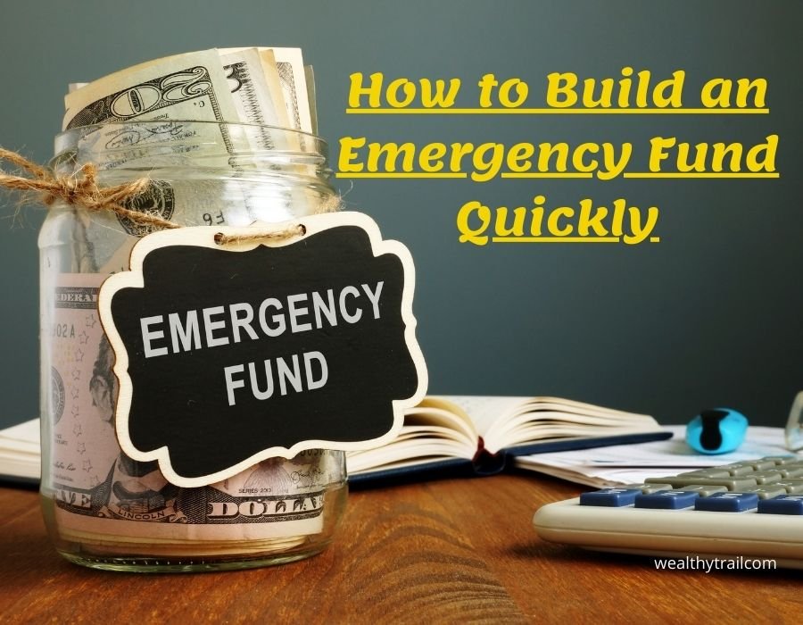 How to Build an Emergency Fund Quickly